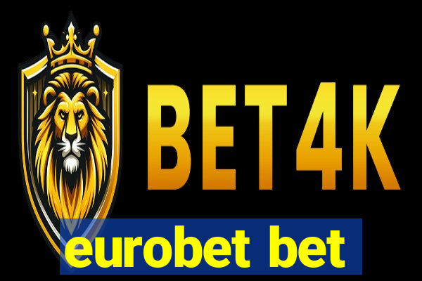 eurobet bet